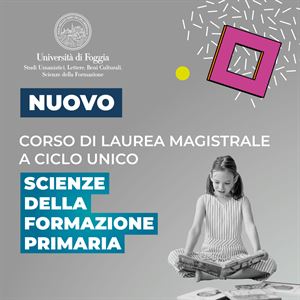 Università degli Studi di Foggia: tutte le novità dell’Offerta Formativa 2022/2023