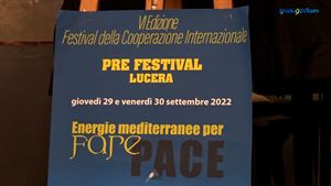 Festival della Cooperazione Internazionale: pre festival a Lucera